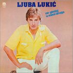 Ljuba Lukic - Diskografija 106464153_Prednja