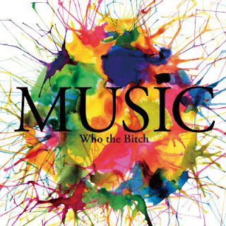 [Album] Who the Bitch – Music (2014/Flac/RAR)