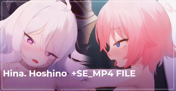 ヒナ、ホシノ+SE