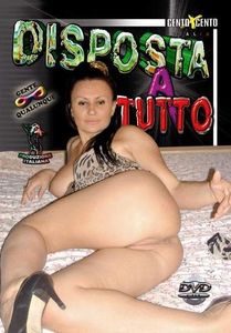 Disposta A Tutto