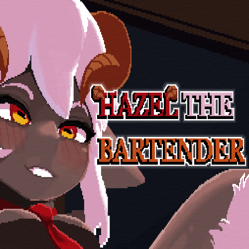 Hazel the Bartender [v0.3]