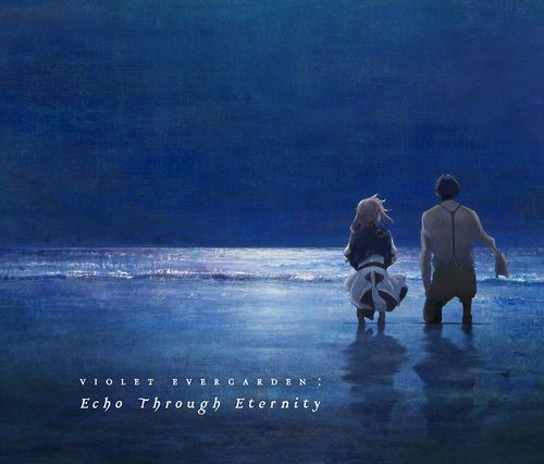 Violet Evergarden Original Soundtrack Echo Through Eternity - ♬OtakuOst♬