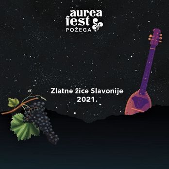 Aurea Fest Pozega 2021 - Zlatne zice Slavonije 69640312_Aurea_Fest_Pozega_2021