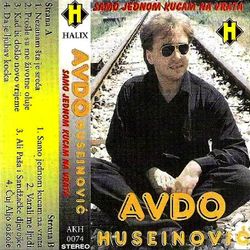 Avdo Huseinovic 1996 - Samo jednom kucam na vrata 71511693_Avdo_Huseinovic_1996