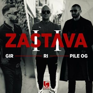 Gir & Ri Feat. Pile OG - Zastava 2 74367150_Zastava_2