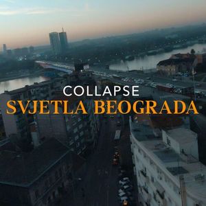 Collapse - Svjetla Beograda  75319299_Svjetla_Beograda