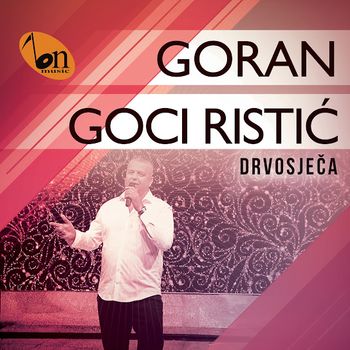 Goran Goci Ristic 2022 - Drvosjeca 76488268_folder