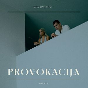 Valentino - Provokacija 79542970_Provokacija