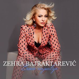 Zehra Bajraktarevic - Bosna Najmilija 80085984_Bosna_Najmilija