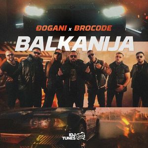 Djogani & BroCode - Balkanija 82252311_Balkanija